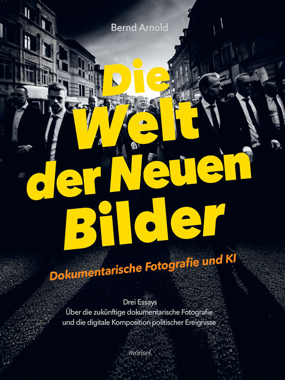 Cover – Taschenbuch – Die Welt der Neuen Bilder: Dokumentarische Fotografie und KI